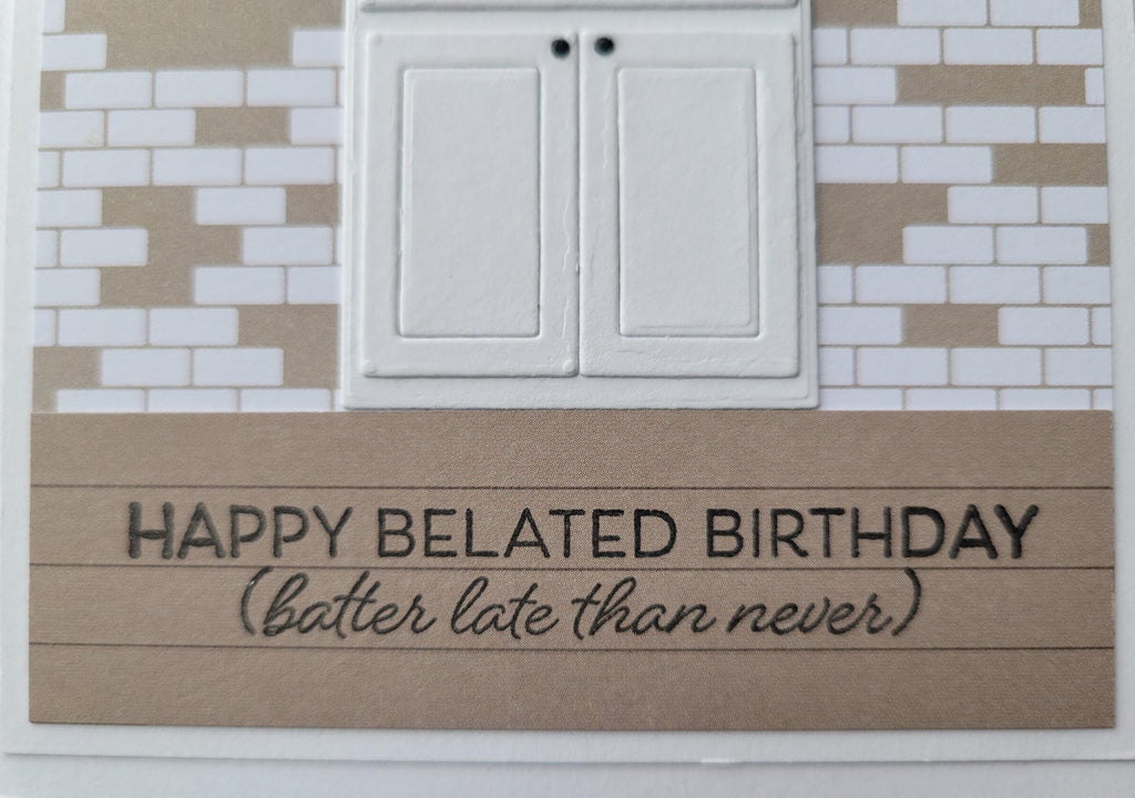 Belated Birthday Handmade Card