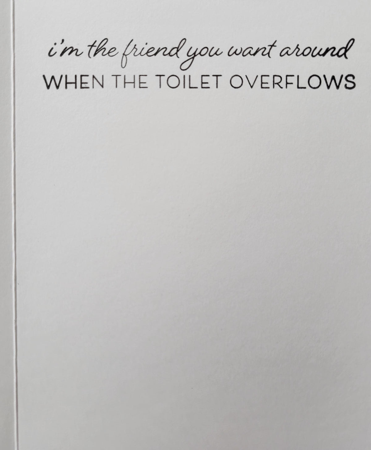 Flooding Bathroom Friendship Humor